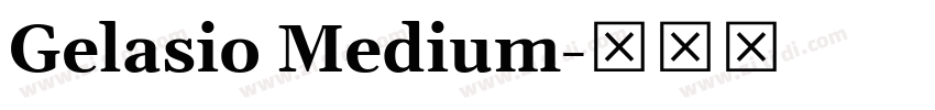 Gelasio Medium字体转换